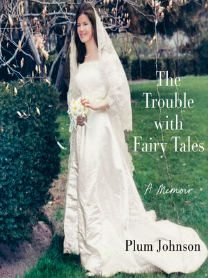 cover image of The Trouble with Fairy Tales